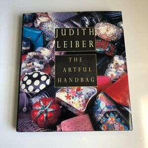 Autograph Signed Book Designer JUDITH LEIBER THE ARTFUL HANDBAG Collector Mint